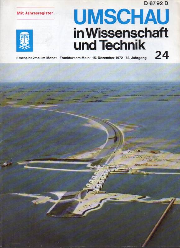 Umschau in Wissenschaft und Technik  Umschau in Wissenschaft und Technik. 72.Jahrgang 1972 Heft 24 