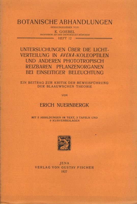 Nuernbergk,E.  Untersuchungen über die Lichtverteilung in Avena-Koleoptilen 