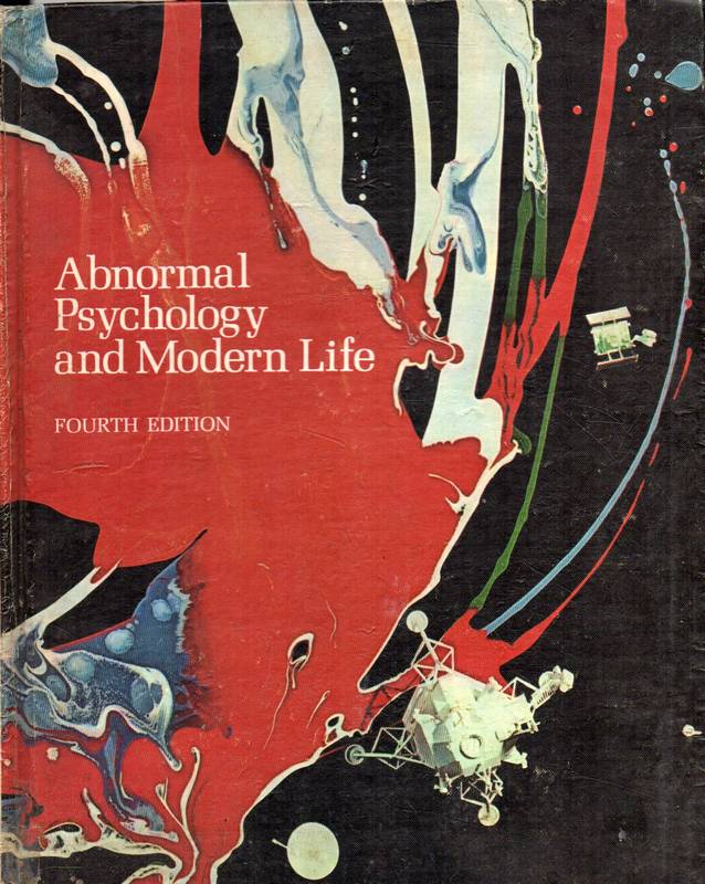 Coleman, James C.  Abnormal Psychology and Modern Life 