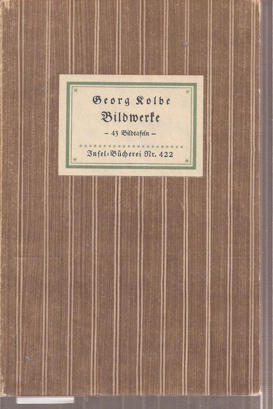 Kolbe,Georg  Bildwerke - 43 Bildtafeln - 