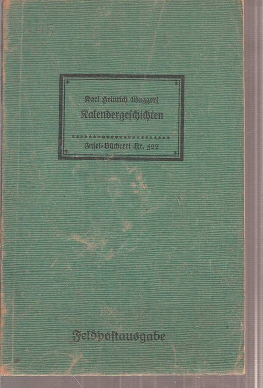 Waggerl,Karl Heinrich  Kalendergeschichten 