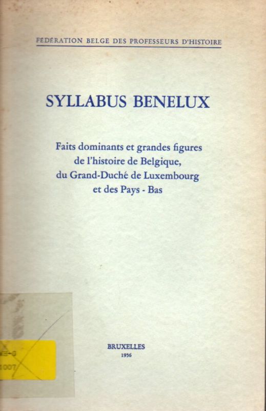 Federation Belge des professeurs D'Histoire  Syllabus Benelux 