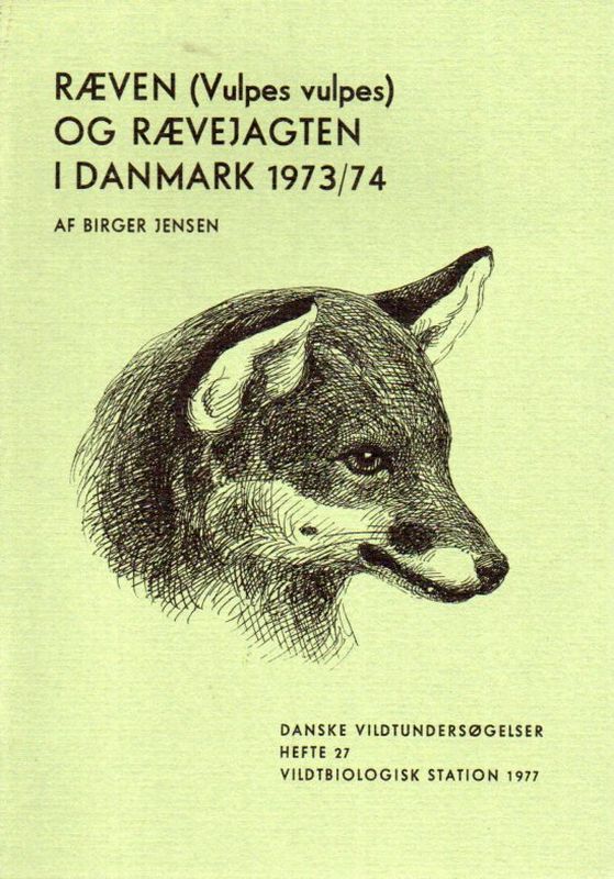Jensen,Birger  Raeven (Vulpes vulpes) og Raevejagten i Danmark 1973/74 
