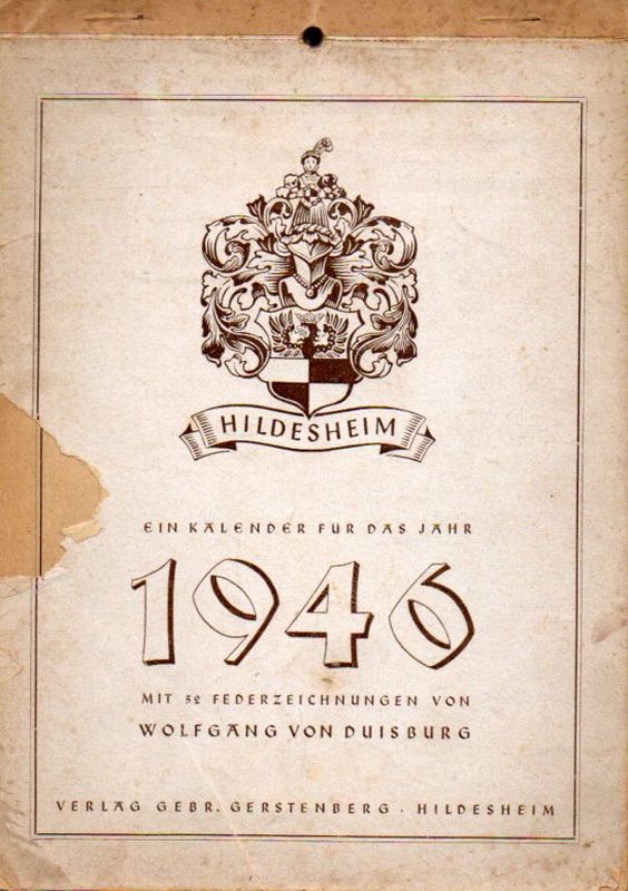 Duisburg,Wolfgang von  Hildesheim ein Kalender für das Jahr 1946 