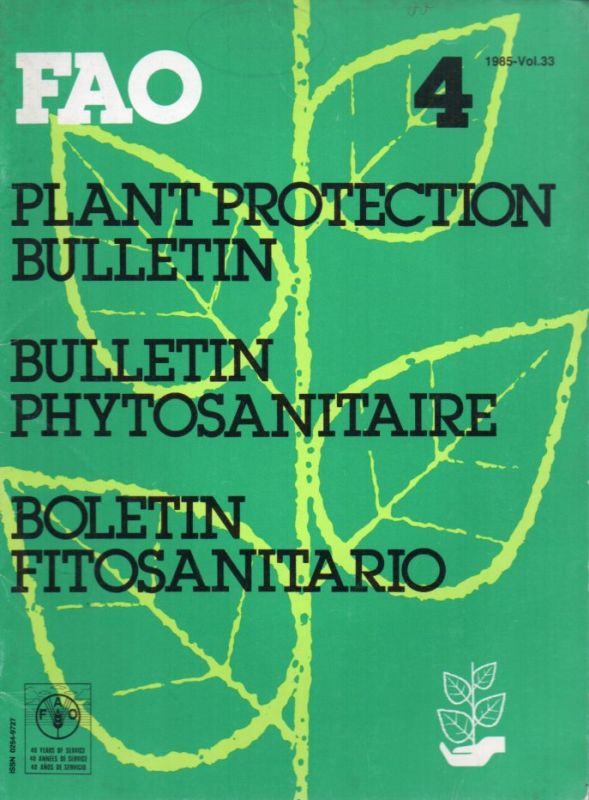 FAO  Fao Plant Protection Bulletin 4, 1985 Volume 33 