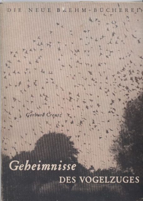 Creutz,Gerhard  Geheimnisse des Vogelzuges 