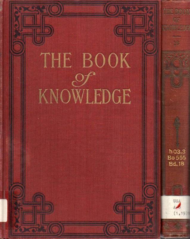 Mee,Arthur and Holland Thompson and John H.Finley  The Book of Knowledge Volume I - VII and IX - XX (19 Bände) 