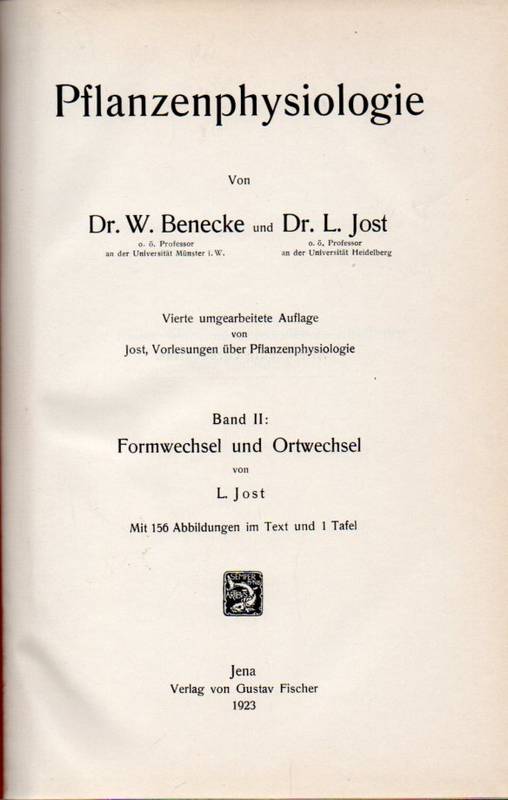 Benecke, W. u. L. Jost  Pflanzenphysiologie 