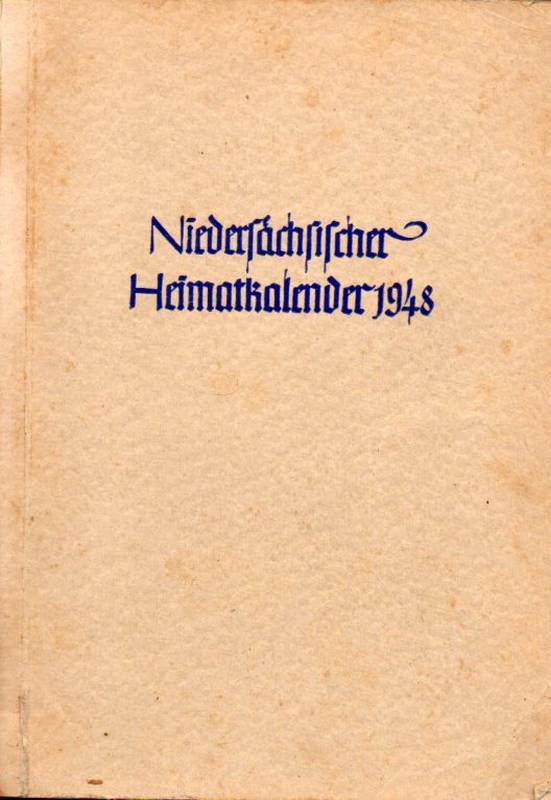 Niedersächsischer Heimatkalender 1948  Niedersächsischer Heimatkalender 1948 