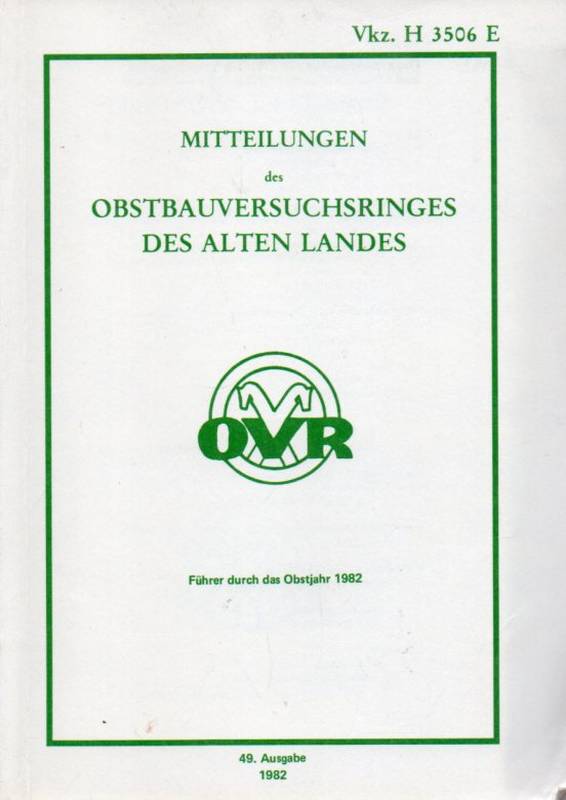 Obstbauversuchsring des Alten Landes e.V.(Hsg.)  Führer durch das Obstjahr 1982 