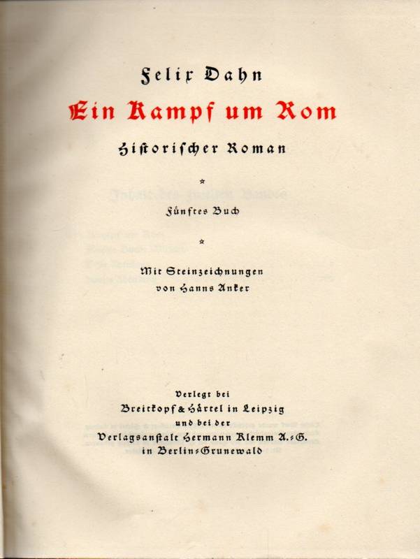 Dahn,Felix  Ein Kampf um Rom Band 2. und 3. (2 Bände) 