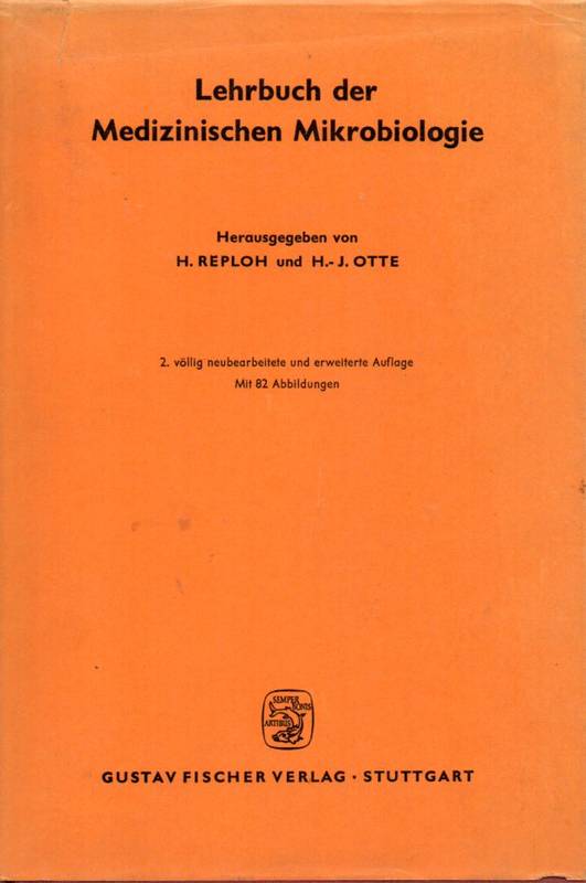 Reploh,H. und H. Jotte  Lehrbuch der Medizinischen Mikrobiologie 
