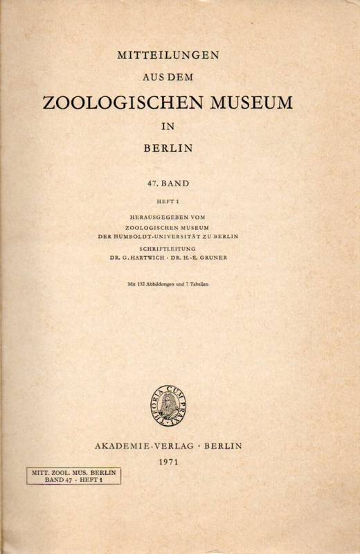 Mitt.aus dem Zoologischen Museum in Berlin  47.Bd.Heft 1 m.17 Beiträgen 