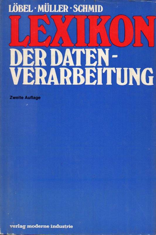 Müller,Peter (Hsg.)  Lexikon der Datenverarbeitung 