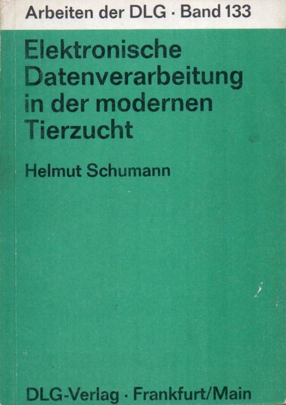 Schumann,Helmut  EDV in der modernen Tierzucht 