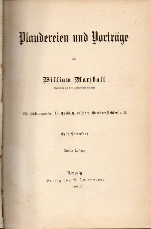 Marshall,William  Plaudereien und Vorträge Erste Sammlung 