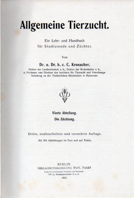 Kronbacher,C.  Allgemeine Tierzucht.Ein Lehr-und Handbuch für Studierende und 