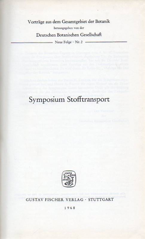 Deutsche Botanische Gesellschaft  Symposium Stofftransport Symposium über Morphaktine Flechtensymposion 