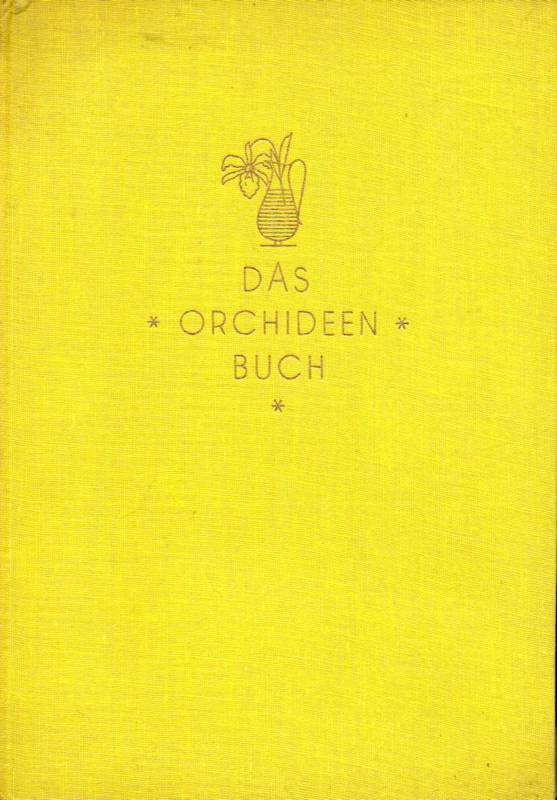 Nicolai,Gerhard  Das Orchideenbuch 