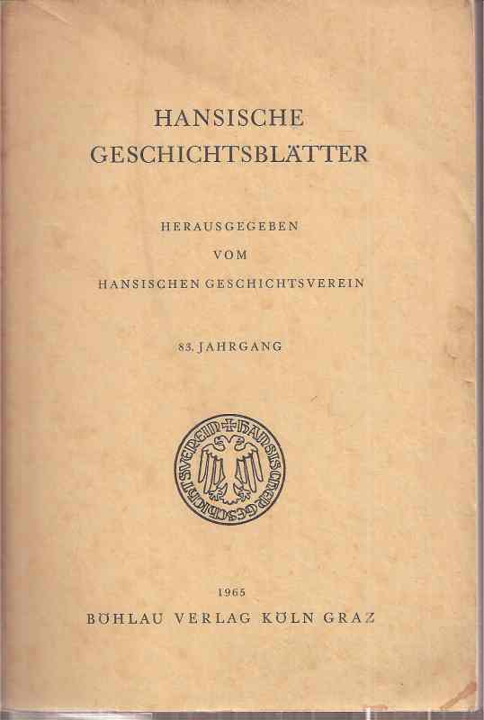 Hansische Geschichtsblätter 83.Jg.  Hsg.v.Hansichen Geschichtsverein 