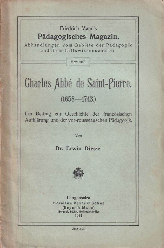 Dietze,Erwin  Charles Abbe de Saint-Pierre (1658-1743) 