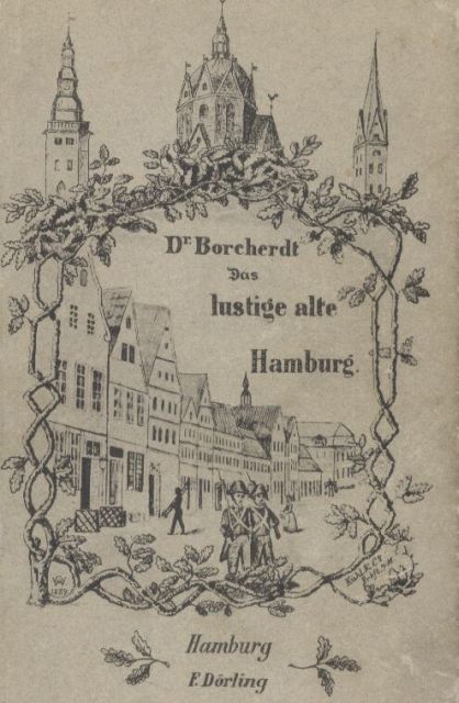 Hamburg:  Borcherdt,Albert  Das lustige alte Hamburg 