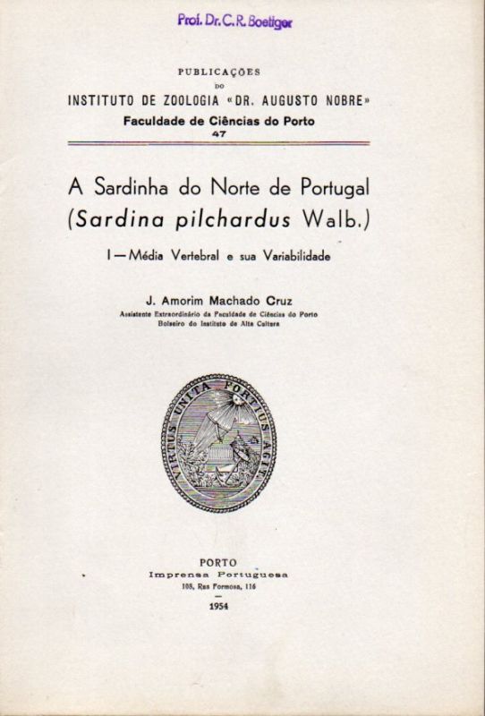 Cruz,J.Amorim Machado  A Sardinha do Norte de Portugal (Sardina pilchardus Walbaum) 