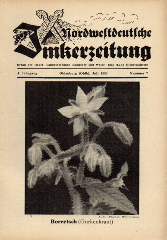 Nordwestdeutsche Imkerzeitung  Nordwestdeutsche Imkerzeitung 4.Jahrgang 1952 Heft 7 (1 Heft) 