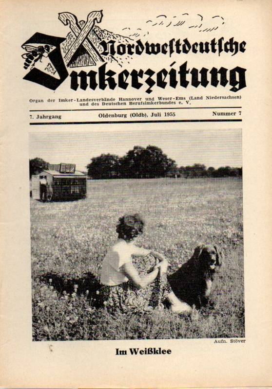 Nordwestdeutsche Imkerzeitung  Nordwestdeutsche Imkerzeitung 7.Jahrgang 1955 Heft 7 (1 Heft) 