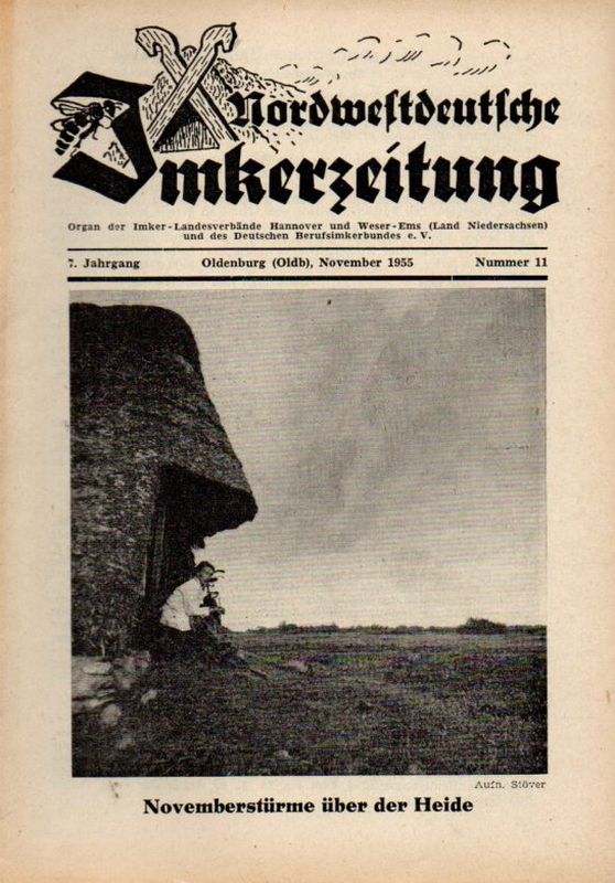 Nordwestdeutsche Imkerzeitung  Nordwestdeutsche Imkerzeitung 7.Jahrgang 1955 Heft 11 (1 Heft) 