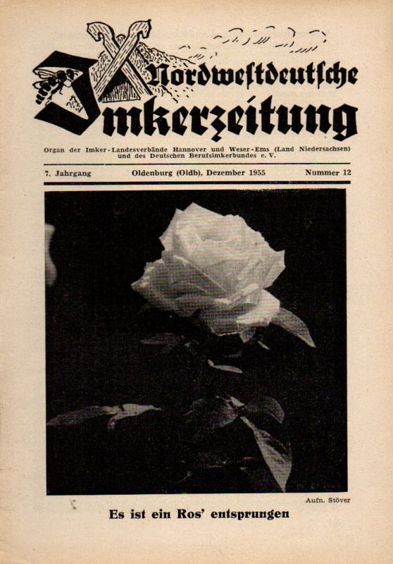 Nordwestdeutsche Imkerzeitung  Nordwestdeutsche Imkerzeitung 7.Jahrgang 1955 Heft 12 (1 Heft) 