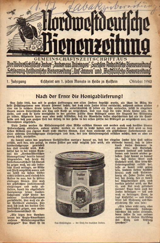 Nordwestdeutsche Bienenzeitung  Nordwestdeutsche Bienenzeitung 1.Jahrgang Heft Oktober 1943 
