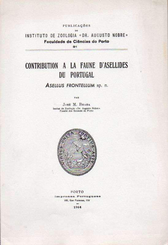 Braga,Jose M.  Contribution a la Faune d`Asellides du Portugal 