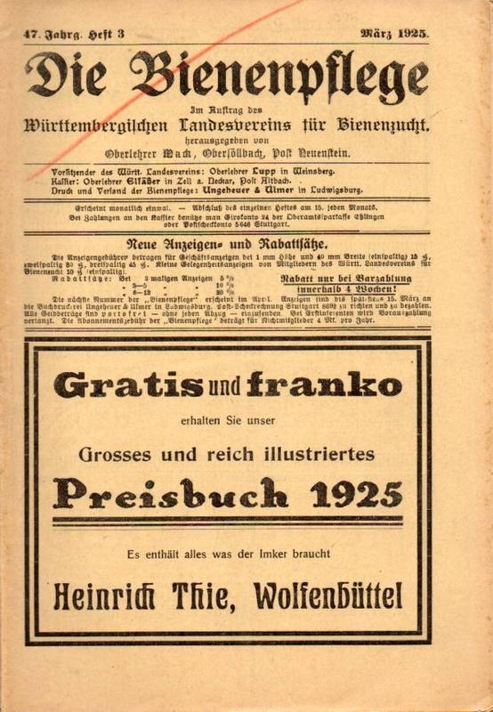 Die Bienenpflege  Die Bienenpflege 47.Jahrgang 1925 Heft 3 (1 Heft) 