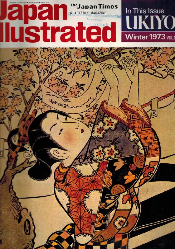 Japan Illustrated - The Japan Times  Japan Illustrated 1973 Volume 11 No. 1 (1 Heft) 