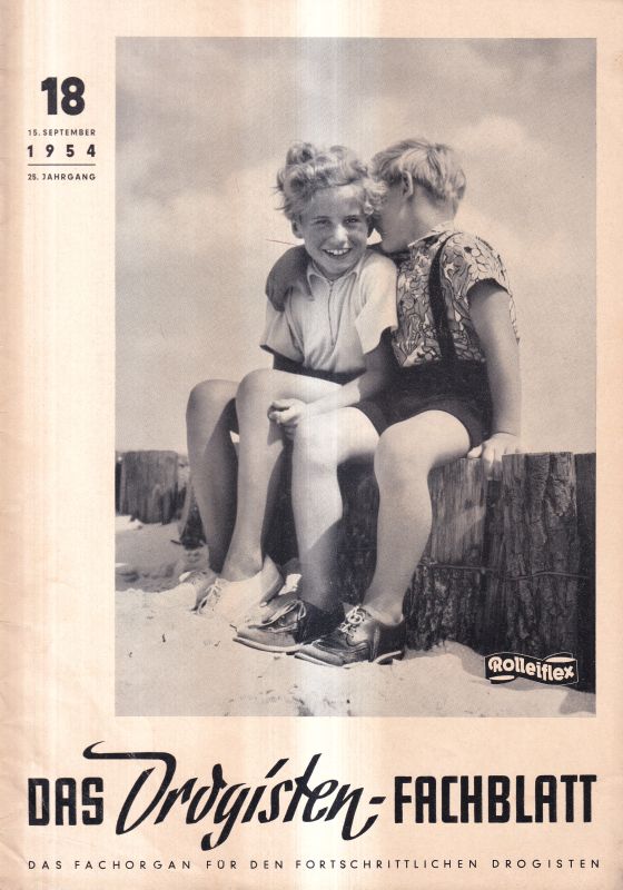 Das Drogisten-Fachblatt  Das Drogisten-Fachblatt 25.Jahrgang 1954 Heft 18 und 26.Jahrgang 1955 