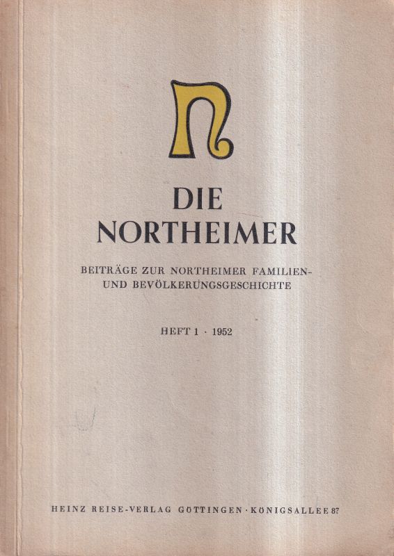 Hueg,Adolf  Bürgermeister und Ratsherren der Stadt Northeim 1252-1952 