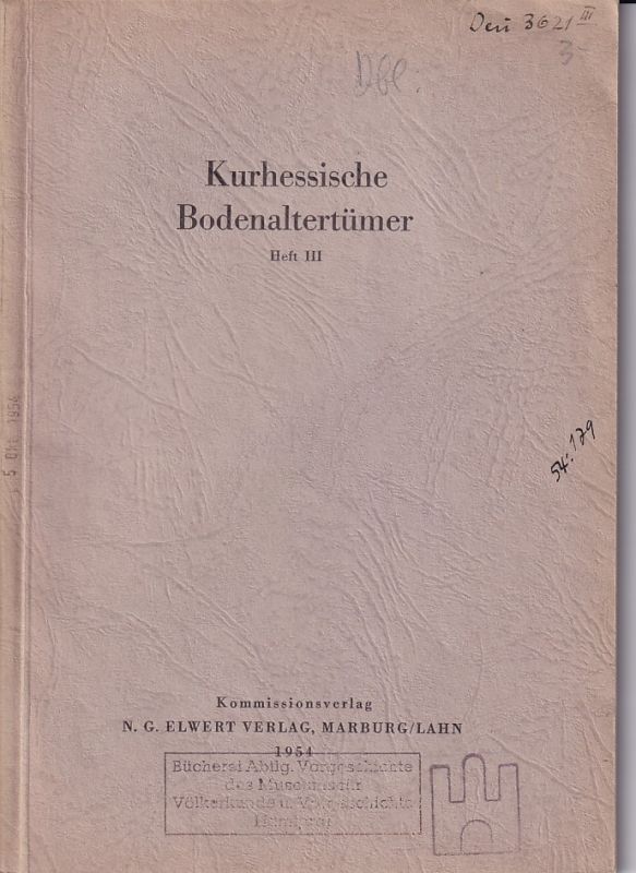 Uenze,Otto (Hsg.)  Kurhessische Bodenaltertümer Heft III (1 Heft) 