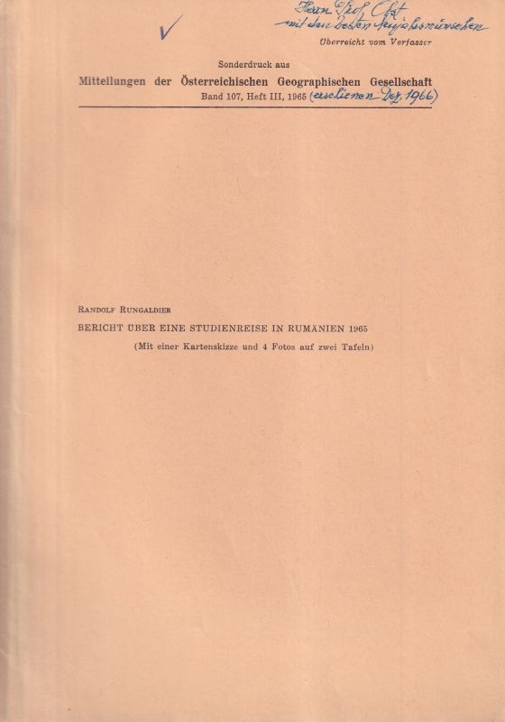 Rungaldier,Randolf  Bericht über eine Studienreise nach Rumänien 1965 