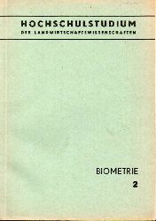 Heinisch,Ottokar+Eberhard Leibnitz  Biometrie 2. Hochschulstudium der Landwirtschaftswissenschaften 