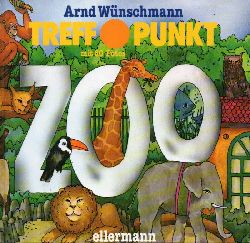 Wnschmann,Arnd  Treffpunkt Zoo 