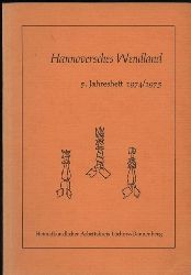 Hannoversches Wendland  Hannoversches Wendland 5.Jahresheft 1974/75 