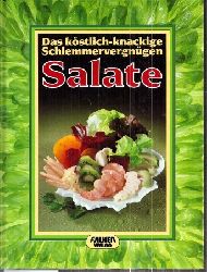 Mller,Veronika  Salate - Das kstlich-knackige Schlemmervergngen 