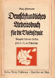 Garz,Paul+Otto Hartmann  Deutschkundliches Arbeitsbuch fr die Volksschule. Ausgabe S. Heft 3 