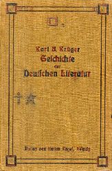 Krger,Karl A.  Geschichte der deutschen Literatur 