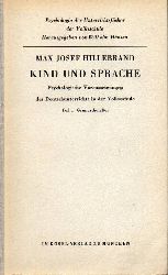 Hillebrand,Max Josef  Kind und Sprache 