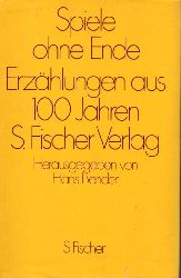 Bender,Hans(Hsg.)  Spiele ohne Ende-Erzhlungen aus hundert Jahren S.Fischer Verlag 