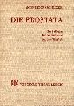 Schneider,Hans-Joachum+Jaromir Kohlicek  Die Prostata 