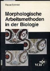 Rieder,Norbert+Konrad Schmidt  Morphologische Arbeitsmethoden in der Biologie 