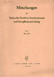 Verein fr Forstliche Standortskunde  und Forstpflanzenzchtung. Mitteilungen Nr. 33. 1987 